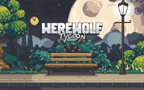 download Werewolf tycoon apk